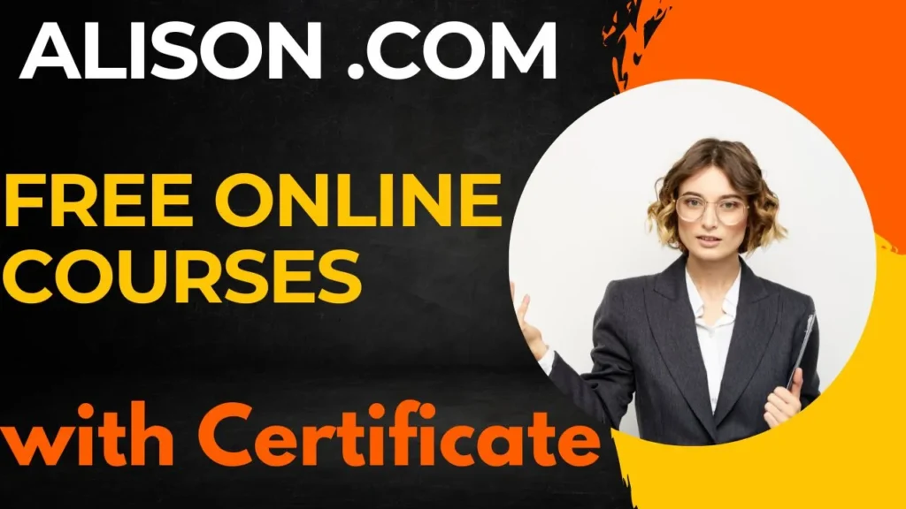 Alison .com Free Online Courses with Certificate