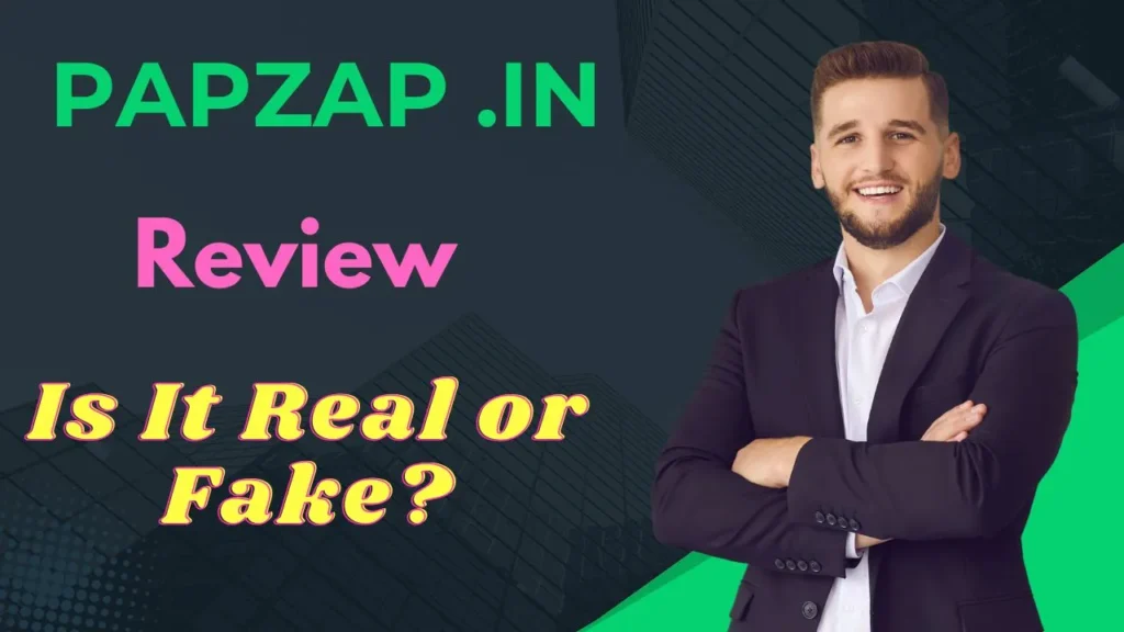 Papzap .in Review: Is It Real or Fake?