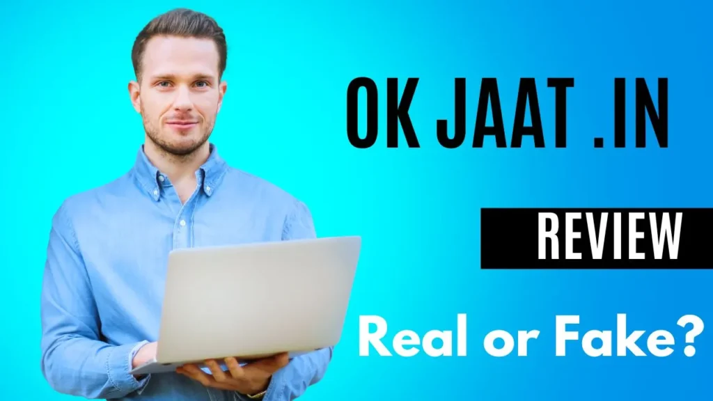 Ok Jaat .in Review: Real or Fake?