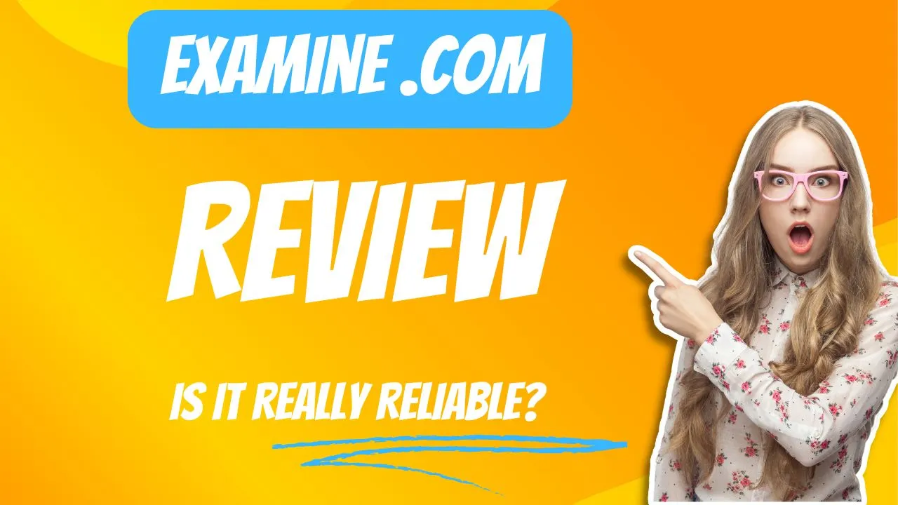 Examine .com Review: Is It Really Reliable?