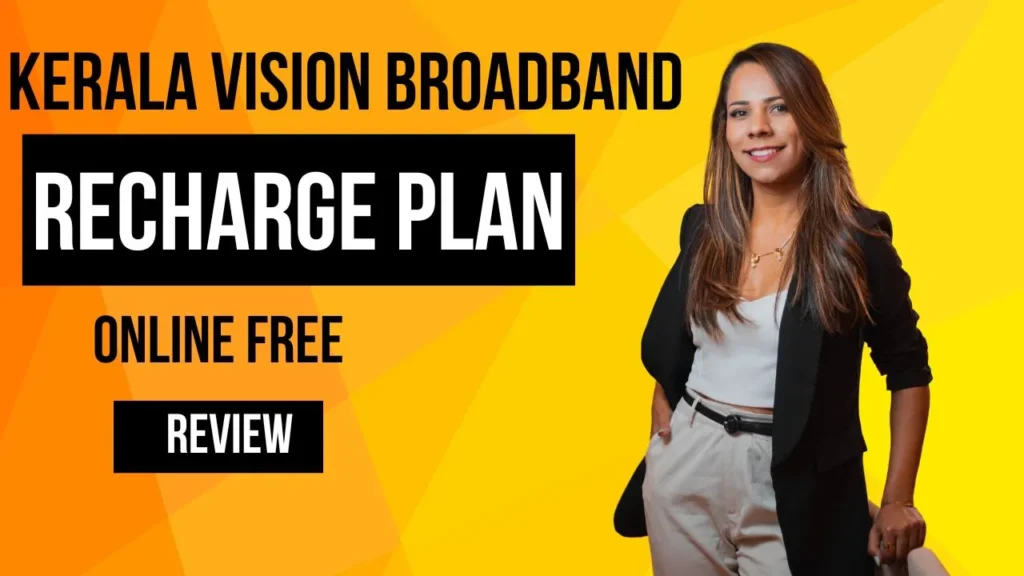 Kerala Vision Broadband Recharge Plan Online Free